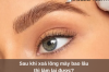 Sau khi xoá lông mày bao lâu thì làm lại được? 